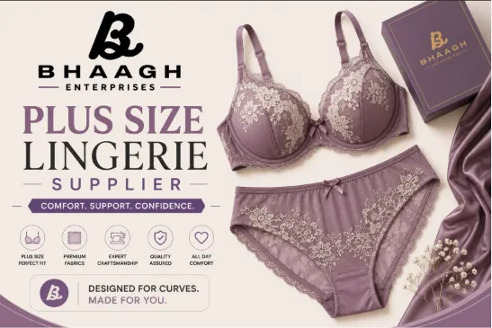 Custom Lingerie Manufacturer 6 Baagh Enterprises Plus Size Lingerie Supplier