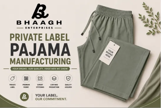 Baagh Enterprises Private Label Pajama Manufacturing