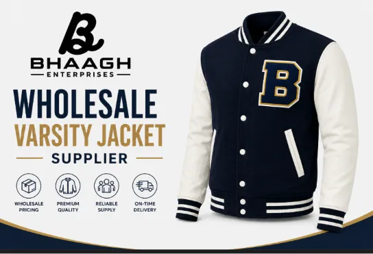 Baagh Enterprises Wholesale Varsity Jacket Supplier